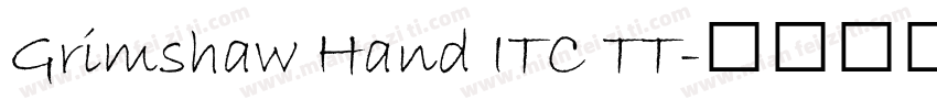Grimshaw Hand ITC TT字体转换